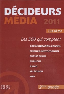 Décideurs médias (édition 2011)