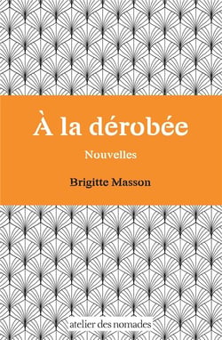 À la dérobée