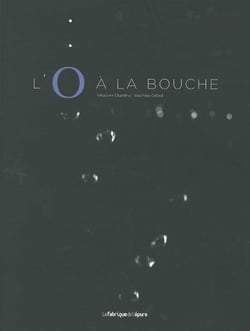 L'o à la bouche