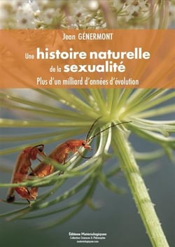 Une histoire naturelle de la sexualité - plus d'un milliard d'années d'évolution