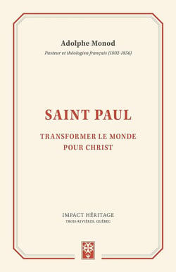 Saint Paul - transformer le monde pour Christ