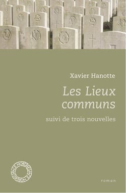 Les lieux communs - trois nouvelles