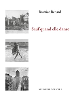 Sauf quand elle danse