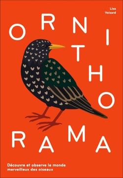 Ornithorama - découvre et observe le monde merveilleux des oiseaux