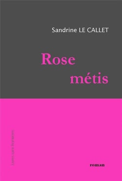 Rose métis