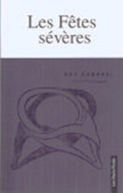 Les fêtes sévères