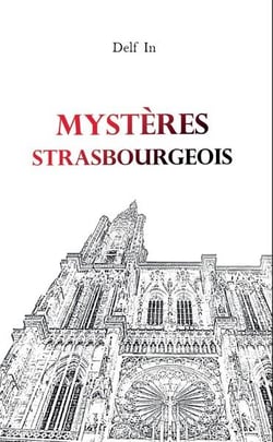 Mystères strasbourgeois