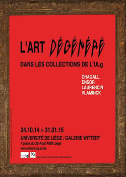 L'art dégénéré dans les collections de l'ulg chagall, ensor, laurencin, matisse, vlaminck