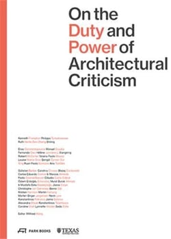 On the duty and power of architetural criticism