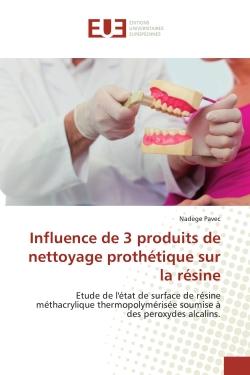 Influence de 3 produits de nettoyage prothétique sur la résine : Etude de l'état de surface de résine méthacrylique thermopolymérisée so