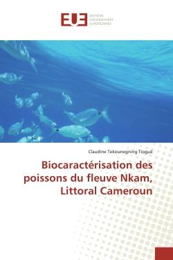 Biocaractérisation des poissons du fleuve Nkam, Littoral Cameroun