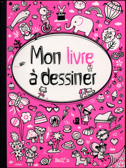 Mon livre à dessiner pour filles