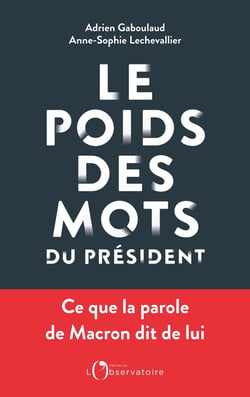 Le poids des mots du président