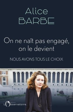 On ne naît pas engagé, on le devient : nous avons tous le choix²