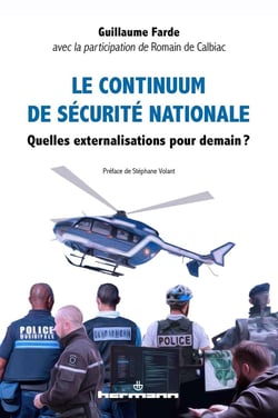 Le continuum de sécurité nationale : Quelles externalisations pour demain?