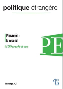 Politique etrangere n  1/2021 : pauvretes : le rebond / l'onu en quete de sens - printemps 2021, vol