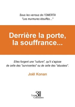 Derrière la porte, la souffrance...