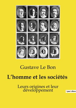 L'homme et les sociétés : Leurs origines et leur développement