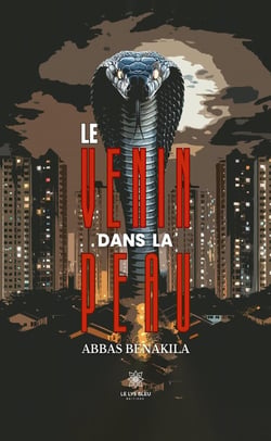 Le venin dans la peau