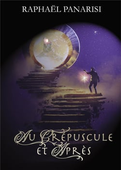 Au crépuscule et après