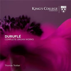 Duruflé complete organ works