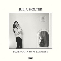 Have you in my wilderness - Vinyle