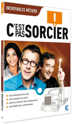C'est pas sorcier - Incroyables métiers