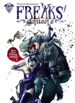 Freaks' Squeele : Tomes 1 et 2