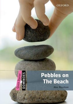 Dominoes, new edition quick starter: pebbles on the beach