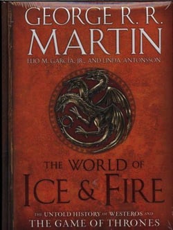 THE WORLD OF ICE AND FIRE