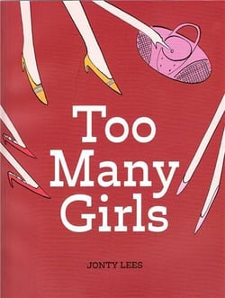 Too many girls (paperback)
