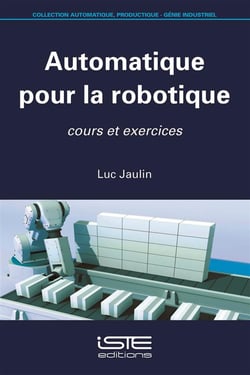 Automatique pour la robotique - cours et exercices
