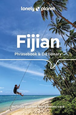 Fijian : phrasebook & dictionary (4e édition)