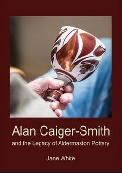 Alan caiger-smith and the aldermaston legacy