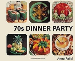 70s dinner party: the good, the bad and the downright ugly of retro food