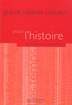 Grands repères culturels pour l'histoire
