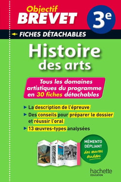 Objectif brevet - histoire de l'art - 3ème - fiches détachables