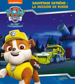 La Pat' Patrouille - Sauvetage Extrême : la mission de Ruben