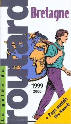Guide du routard - bretagne 1999-2000