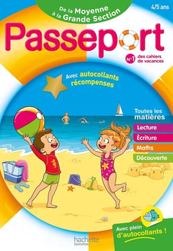 Passeport : Maternelle - De la Moyenne Section à la Grande Section
