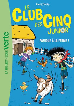 Le Club des Cinq junior Tome 18 : Panique à la ferme !
