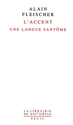 L'accent - une langue fantôme