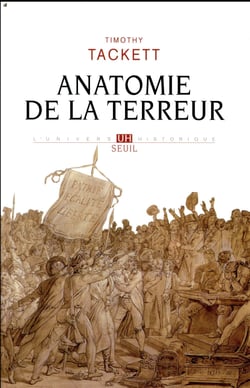 Anatomie de la Terreur - le processus révolutionnaire, 1787-1793