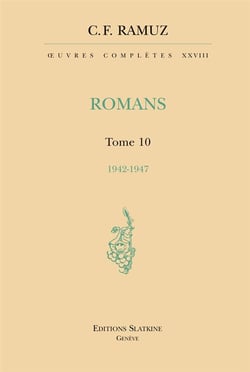 Oeuvres complètes XXVIII - romans t.10 -1942-1947