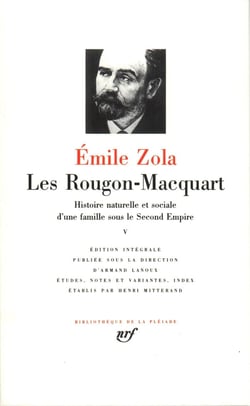 Les Rougon-Macquart, histoire naturelle et sociale d'une famille sous le Second Empire Tome 5