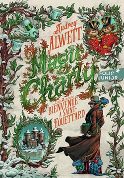 Magic Charly Tome 2 : bienvenue à Saint-Fouettard