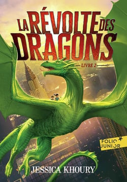 La révolte des dragons Tome 2