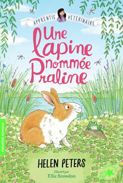 Jasmine, l'apprentie vétérinaire Tome 11 : Une lapine nommée Praline