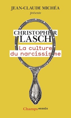 La culture du narcissisme : La vie américaine à un âge de déclin des espérances