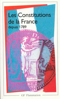 Les Constitutions de la France depuis 1789